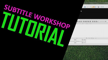 Subtitle workshop tutorial