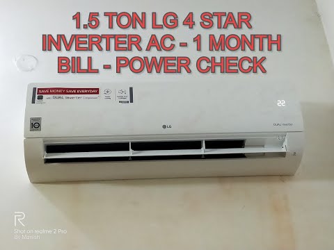1.5 TON LG 4 STAR DUAL INVERTER AC - 1 MONTH BILL - कूलर से भी सस्ता - POWER CHECK