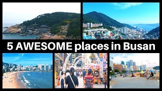 [한글]5 AWSOME places in Busan, South Korea