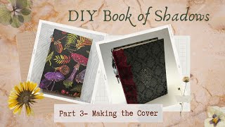 Creating a Handmade Junk Journal Book of Shadows- Part 3