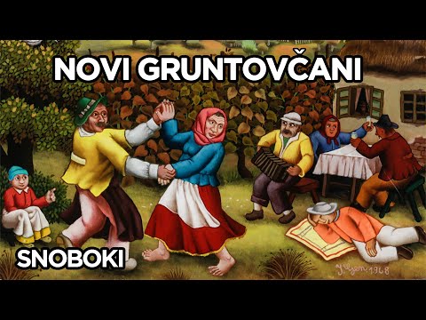 NOVI GRUNTOVČANI - SNOBOKI - 2. PRIČA