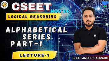 CSEET | Logical Reasoning | Alphabetical Series - Part 1 (Lec-1) #unacademy #cseet #nov24 #cs