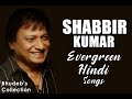 Shabbir kumar hindi song collection  top 50 shabbir kumar hit songs shabbir kumar 80s 90s songs