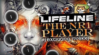 Lifeline - The #1 Player (excluding Mrekk)