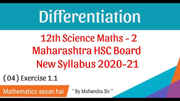 No. 04 Differentiation Ex. 1.1||12th SCIENCE - MATHS-2 || New Syllabus 2020|| Maharashtra Board