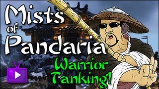 Mists of Pandaria - 5.0 Warrior Tanking, Temple of the Jade Serpent, ft. Towelliee