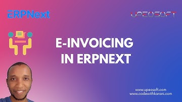 E-Invoicing in ERPNext and the Frappe Framework