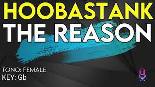 Hoobastank - The Reason - Karaoke Instrumental - Female