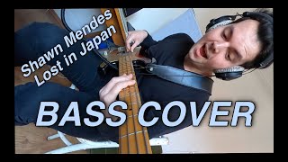 Shawn Mendes - Lost in Japan (Bass Cover)