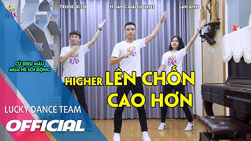 CỬ ĐIỆU MẪU - HIGHER LÊN CHỐN CAO HƠN - ISAAC THÁI - CỬ ĐIỆU MỚI NHẤT