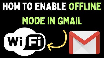 How to Enable Offline Mode in Gmail