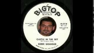 Gerri Granger - Castle In The Sky - BigTop 3110 - Dj Copy