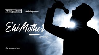 Marco Gabess - Ehi Mother - Official Video