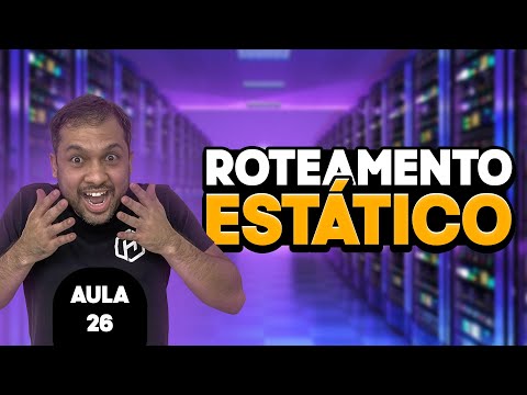 Vídeo: O que significa roteamento estático?