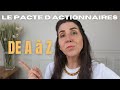 Le pacte dactionnaire de a  z