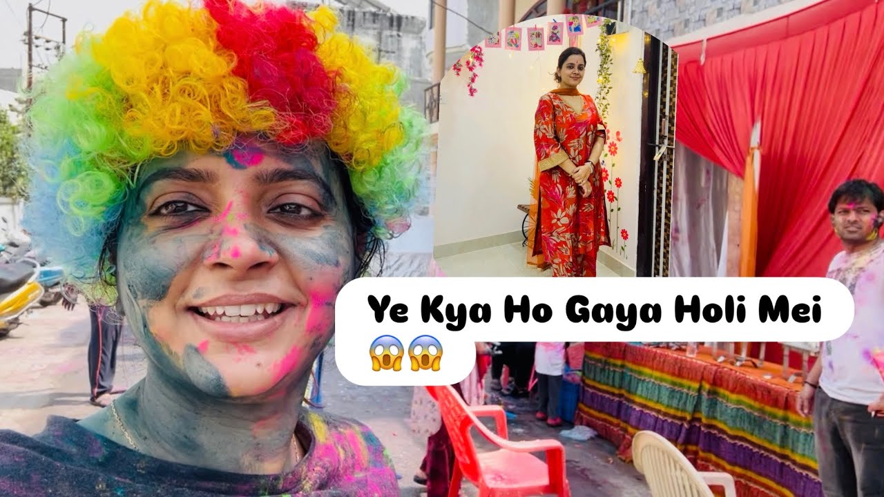 Ye Kya Ho Gaya Holi Mei?? 😱 
