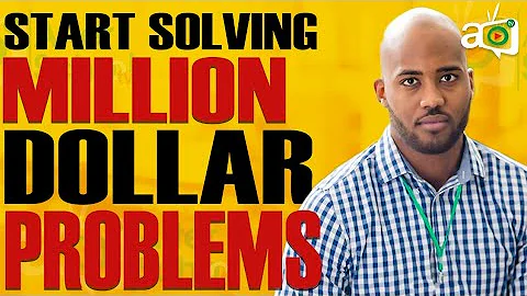 To Make Millions In Africa, Start Solving These Top 5 Problems
