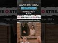 Watch BLEACHERS on ACL TV | LIVE STREAM