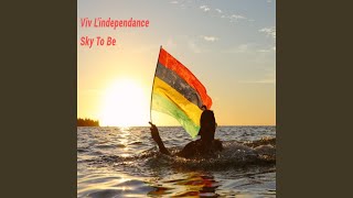 Video thumbnail of "Sky to Be - Viv L'independance"