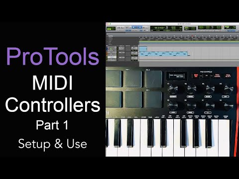 Video: Làm cách nào để thiết lập bộ điều khiển MIDI trong Pro Tools?