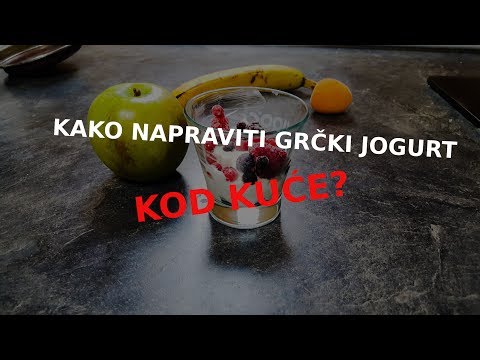 Video: Da li je grčki jogurt dobar za vas?