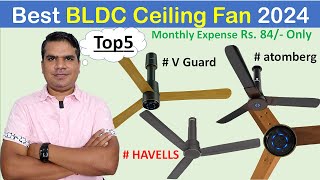 Best BLDC Ceiling Fan in India 2024 | Top 5 Best BLDC Ceiling Fan 2024 in India |