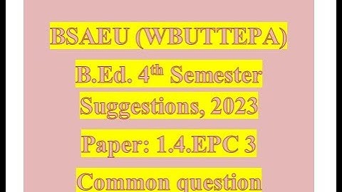 1.4.Epc 3 suggestion B.ED. 4th Semester 2023