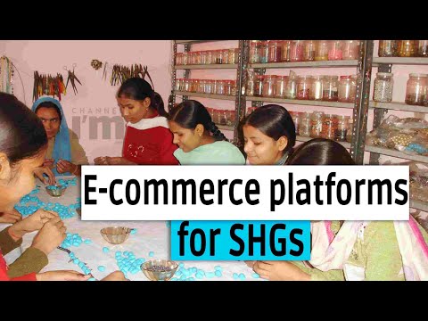 E-commerce platforms for SHGs