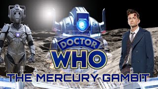 DARKFIRES DOCTOR WHO S2 MID FINALE (THE MERCURY GAMBIT)