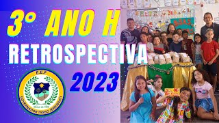 3° ano H - Retrospectiva 2023 - Escola Governador Tasso Jereissati (Prof. Thiago)