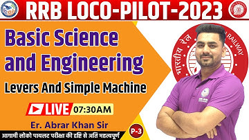 RRB ALP 2023 | Basic Science & Engineering | Levers & Simple Machine | Alp Technician New Vacancy