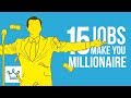 15 Jobs That Can Make You a Millionaire - YouTube