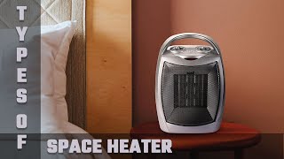 Types of Space Heater (Pros and Cons)