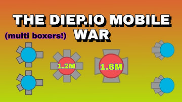 The Fight Against Everyone! | 1.2M octo tank | 1.6M overlord - Diep.io mobile