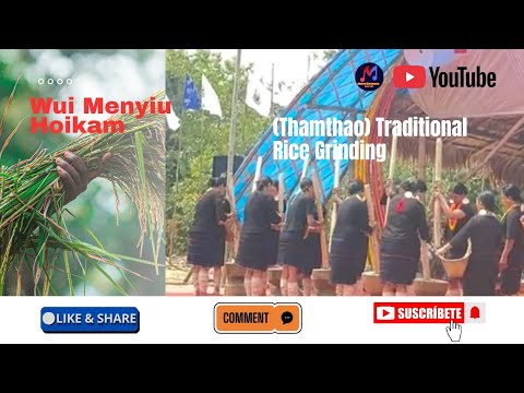 Traditional Rice Grinding (Memei Thamthao) presented by Wui Menyiu Hoikam at 6th KMH Session Kingniu