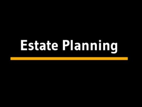 Estate Planning
