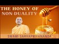 The honey of nonduality  swami sarvapriyananda