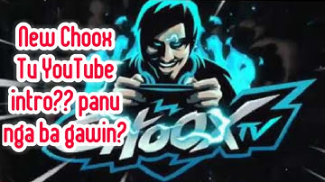 How to make youtube video intro|  ChOOX Tv Intro