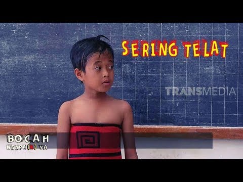 sering-telat-|-bocah-ngapa(k)-ya-(30/11/19)