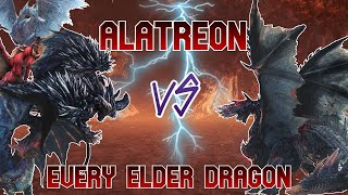Alatreon VS Every Elder Dragon: How many Elder Dragons can Alatreon defeat? (Monster Hunter World)