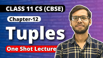 Class 11 Python | Chapter 12 Tuples in Python | Class 11 Computer Science | Vishal Kumar | in HIndi