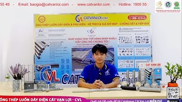 Giới thiệu ống thép luồn dây điện RSC đạt chuẩn do Cát Vạn Lợi sản xuất