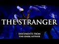 &quot;THE STRANGER&quot; - Documents From The Dark Aether (Zombies Intel Narration)