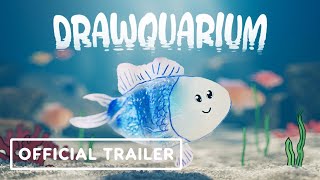 Drawquarium  Announcement Trailer