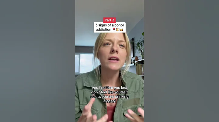 3 signs of alcohol addiction from a former alcoholic, part 3