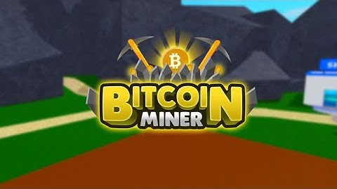 Roblox Bitcoin Miner How To See Solaris Cash