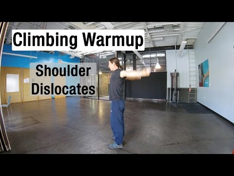 Climbing Warmup: Shoulder Dislocates