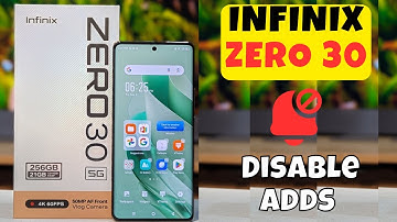 Disable Adds Infinix Zero 30 || How to turn off add || Add settings || How to set adds settings