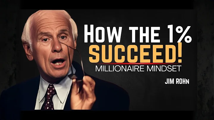 How the 1% Think and Succeed  Build a Millionaire Mindset- JIM Rohn Motivation