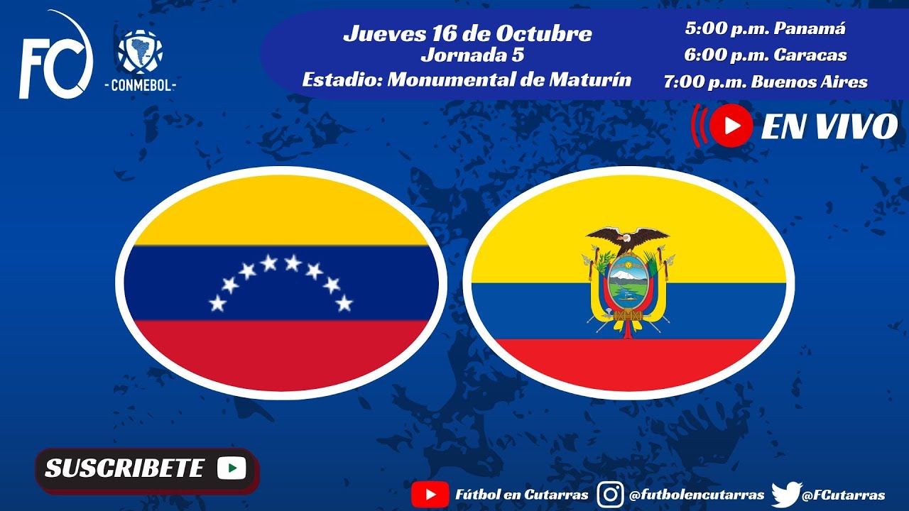 Venezuela VS Ecuador Eliminatorias CONMEBOL Jornada 5 YouTube